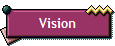 Vision